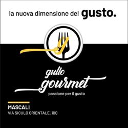 Gullo Gourmet, Mascali orari di apertura