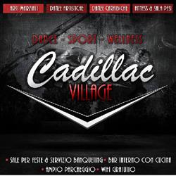 Cadillac Village, Colle Verde orari di apertura