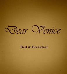 Dear Venice Bed & Breakfast, Marghera orari di apertura