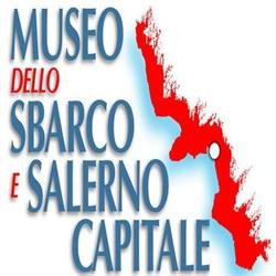 Museo dello sbarco e Salerno Capitale, orari di apertura