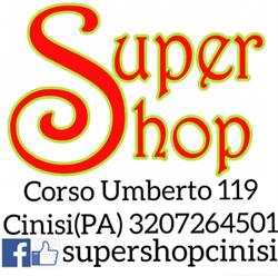 Super Shop, Cinisi orari di apertura