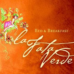 Bed & breakfast La fata verde, Albenga orari di apertura