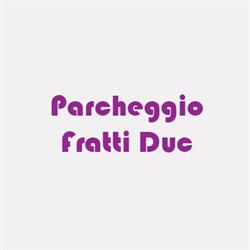 Parcheggio Fratti Duc, Parma orari di apertura