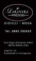 Larovere Preziosi Di Claudia Larovere, Orta Nova orari di apertura