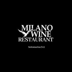 Milano Wine Restaurant, Chioggia orari di apertura