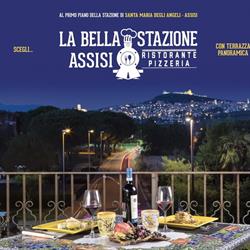 La Bella Stazione Ristorante, Santa Maria degli Angeli orari di apertura