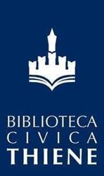 Biblioteca Civica Di Thiene, orari di apertura