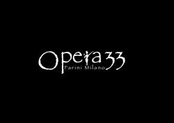 Opera 33, Milano orari di apertura