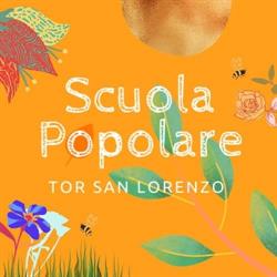Scuola Popolare Tor San Lorenzo, Ardea orari di apertura