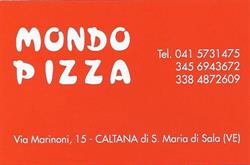 Mondo Pizza Venezia a Caltana di S.M. di Sala Ve Santa Maria di Sala, Caltana - Orari di apertura