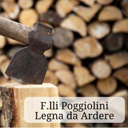 Andrea e Luca Poggiolini - Legna da Ardere, Tredozio orari di apertura