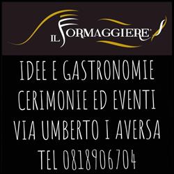 IL FORMAGGIERE, Aversa orari di apertura