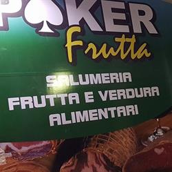 Poker Frutta, Pezze di Greco orari di apertura