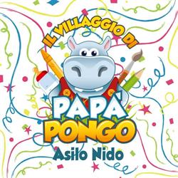 Il Villaggio di Papà Pongo - Asilo Nido, Palo del Colle orari di apertura