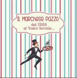 PIZZERIA ' IL MARCHESE PAZZO ' ARNESANO, Arnesano orari di apertura