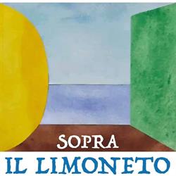 Sopra il Limoneto, Cetara orari di apertura