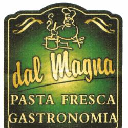 Dal Magna, Campomorone orari di apertura