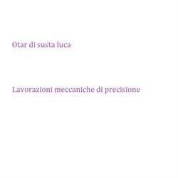 Otar di Susta Luca, Passaggio orari di apertura