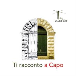 Ti racconto a Capo, Corsano orari di apertura