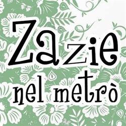 Zazie nel metrò, Roma orari di apertura