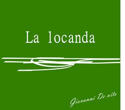 La Locanda, Amaroni orari di apertura