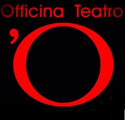 Officina Teatro 'O, Firenze orari di apertura