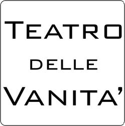 Teatro delle Vanità, Sassuolo orari di apertura
