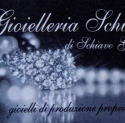 Gioielleria Schiavo, Napoli orari di apertura