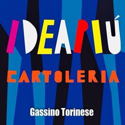 Cartoleria Idea Più, Gassino Torinese orari di apertura