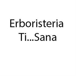 Erboristeria Ti...Sana, Castellana Grotte orari di apertura
