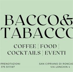 Bacco & Tabacco San Cipriano, Roncade orari di apertura