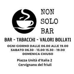 Non Solo Bar, Cervignano del Friuli orari di apertura