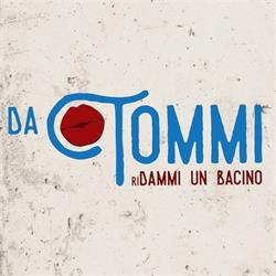 Da Tommi - Ridammi Un Bacino, Prato orari di apertura