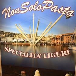 Nonsolopasta Specialita' Liguri, Roma orari di apertura