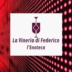Enoteca La Vineria di Federico, Altamura orari di apertura