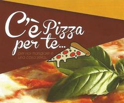C'E' Pizza per Te, Casalnuovo di Napoli orari di apertura