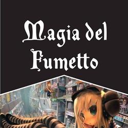 Magia del Fumetto, Valsamoggia orari di apertura