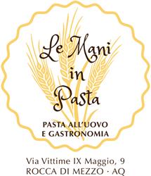 Le Mani in Pasta - Pasta all'Uovo e Gastronomia Rocca di Mezzo, orari di apertura