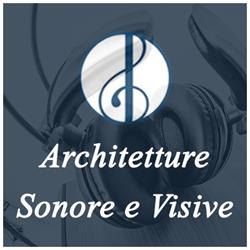 architetture sonore e visive, Milano orari di apertura