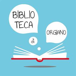Biblioteca Civica, Orgiano orari di apertura