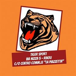 Tiger Sport Camuso, Rivoli orari di apertura