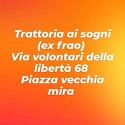 Bar trattoria ai sogni, Mira orari di apertura