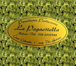 Panetteria pasticceria la pagnottella, Milano orari di apertura