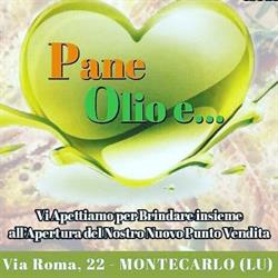 PANE OLIO E, Montecarlo orari di apertura