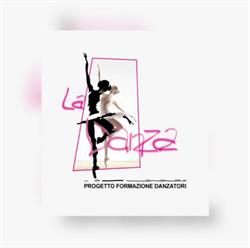 La Danza progetto formazione danzatori, Lido di Ostia orari di apertura