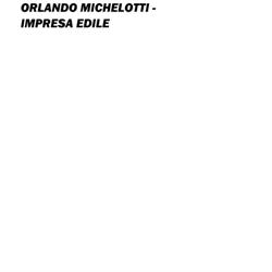 Orlando Michelotti Impresa Edile, Volterra orari di apertura