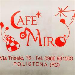 Cafè Mirò, Polistena orari di apertura