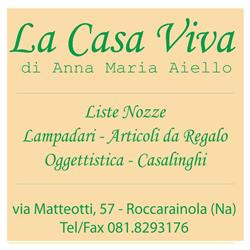 La Casa Viva, Roccarainola orari di apertura