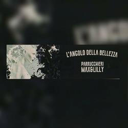 L'angolo Della Bellezza Max&Lilly, Castelvetere sul Calore orari di apertura