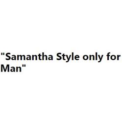 Samantha Style Only For Man, Ora orari di apertura
